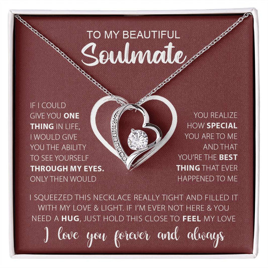 To My Soulmate Forever And Always